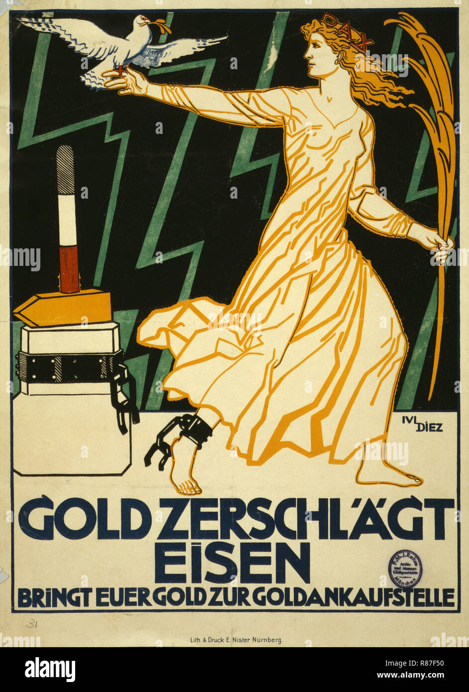 Deutsche Welt krieg ich Poster, "Gold Zerschlagt Eisen, unterstützt dabei, Eurer Gold zur Goldankaufstelle", Artist Julius Diez, 1916 Stockfoto