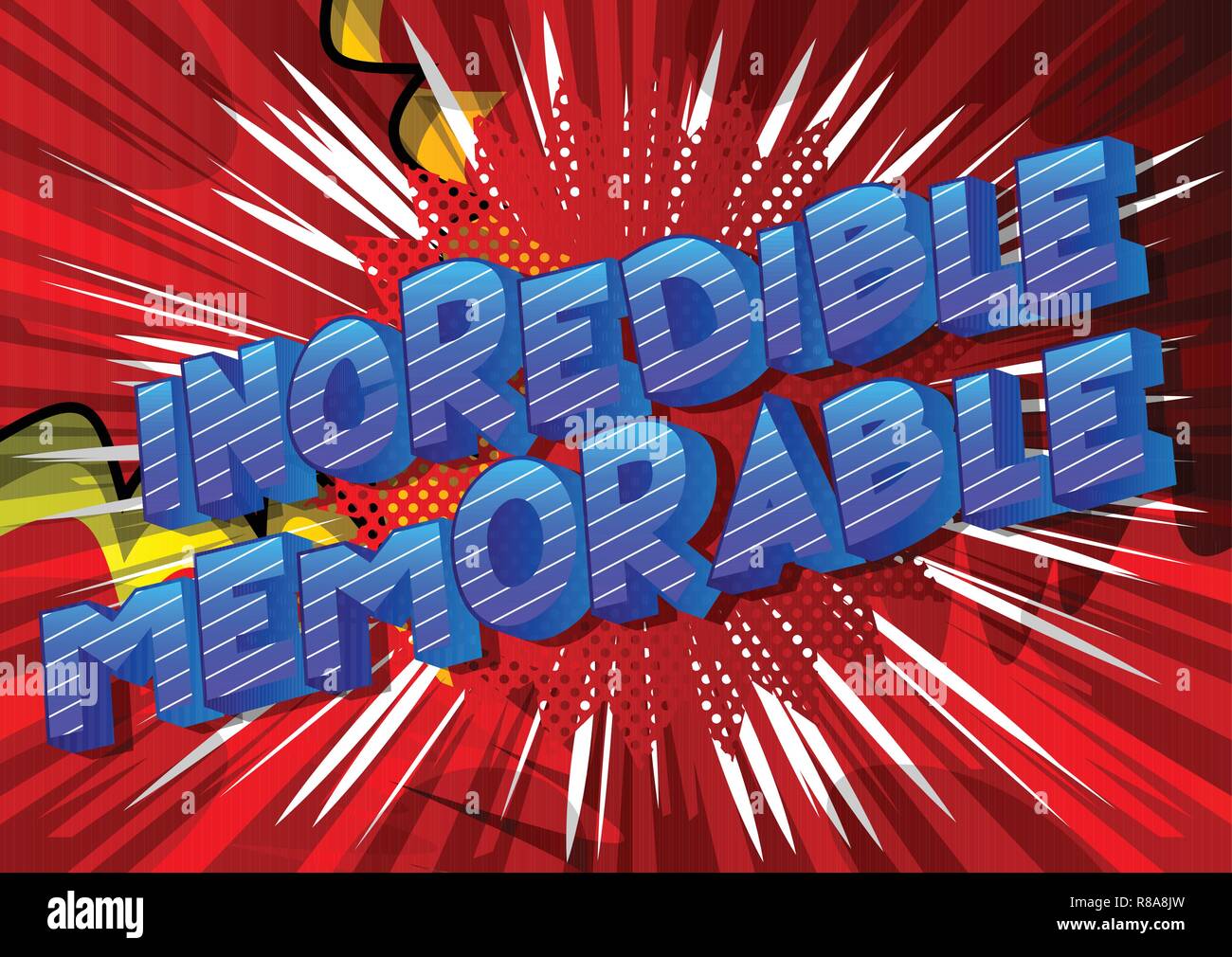 Unglaublich denkwürdig-Vector illustrierte Comic Stil Phrase auf abstrakten Hintergrund. Stock Vektor