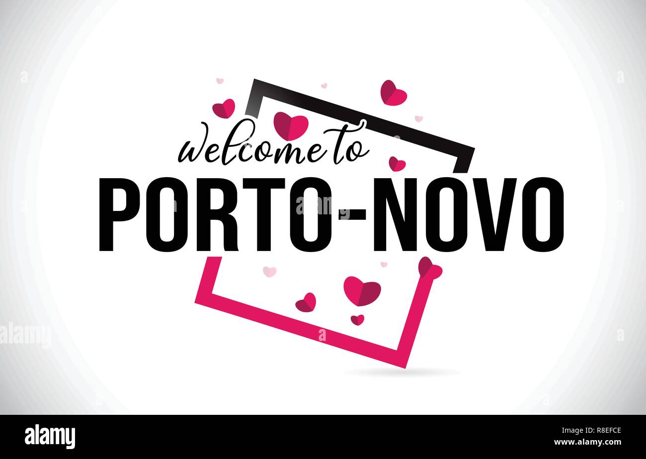 Porto-Novo Willkommen bei Wort Text mit handschriftlichen Font und roten Herzen Square Design Illustration Vektor. Stock Vektor