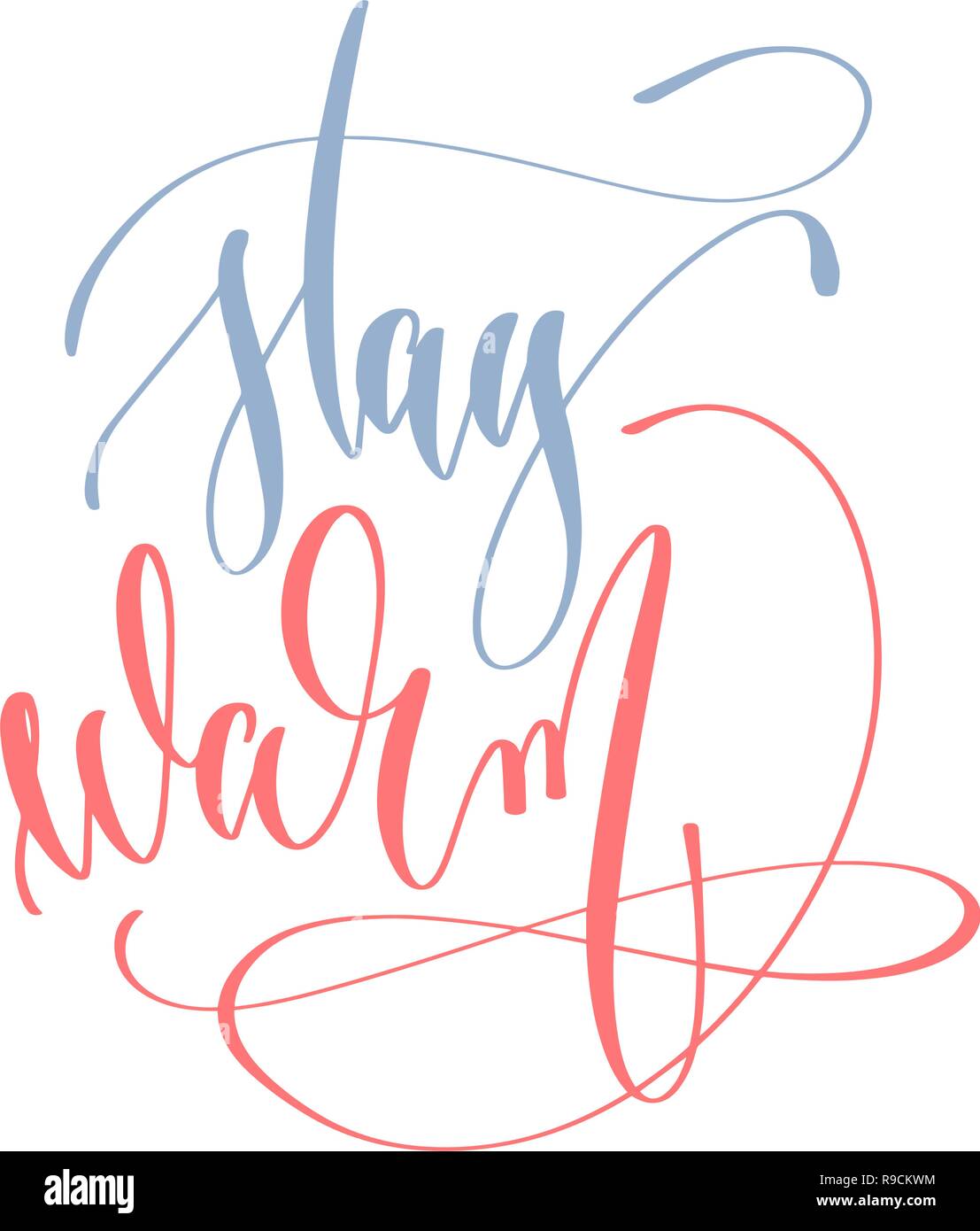 Bleiben Sie warm-Schriftzug Text zu Winterurlaub design Stock Vektor