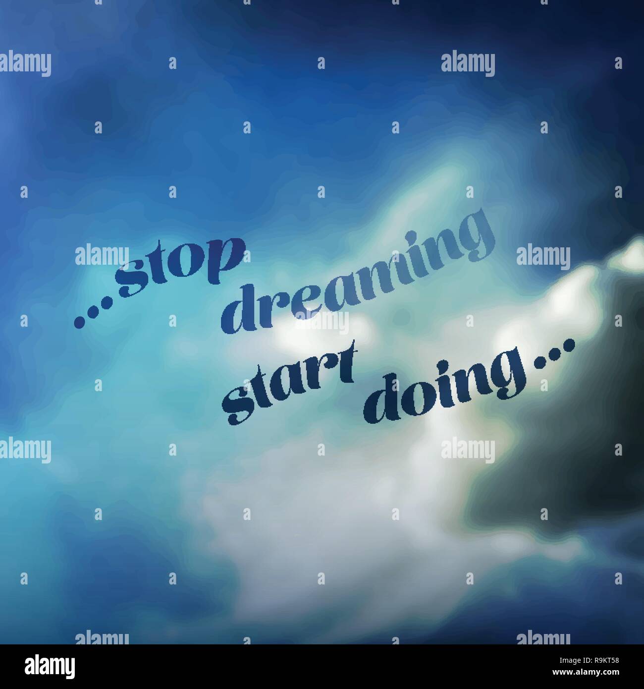 "STOP Dreaming" - "Start" - "Typografie", "Karte" oder "Cover" - "Creative Design Template" mit Natürlichem Hintergrund - "Illustration" in "Editable Vector" Stock Vektor