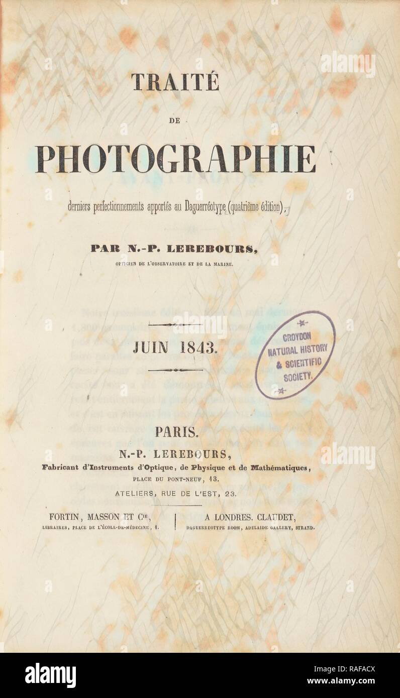 Traite de /. derniers Perfectionnements apportes au Daguerreotypie (quatrieme Edition), Nöel-Marie - Paymal neuerfundene Stockfoto