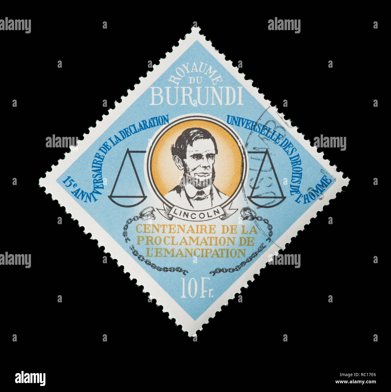 Briefmarke aus Burundi, Abraham Lincoln, Waagen und Gerissene Ketten, 15 anniv der Universellen Erklärung der Menschenrechte. Stockfoto