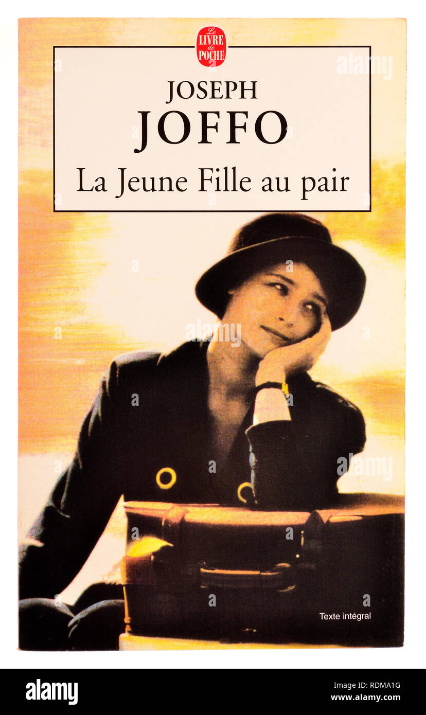 La Jeune fille Au pair (Joseph Joffo: 1993) - Französische Ausgabe. Stockfoto