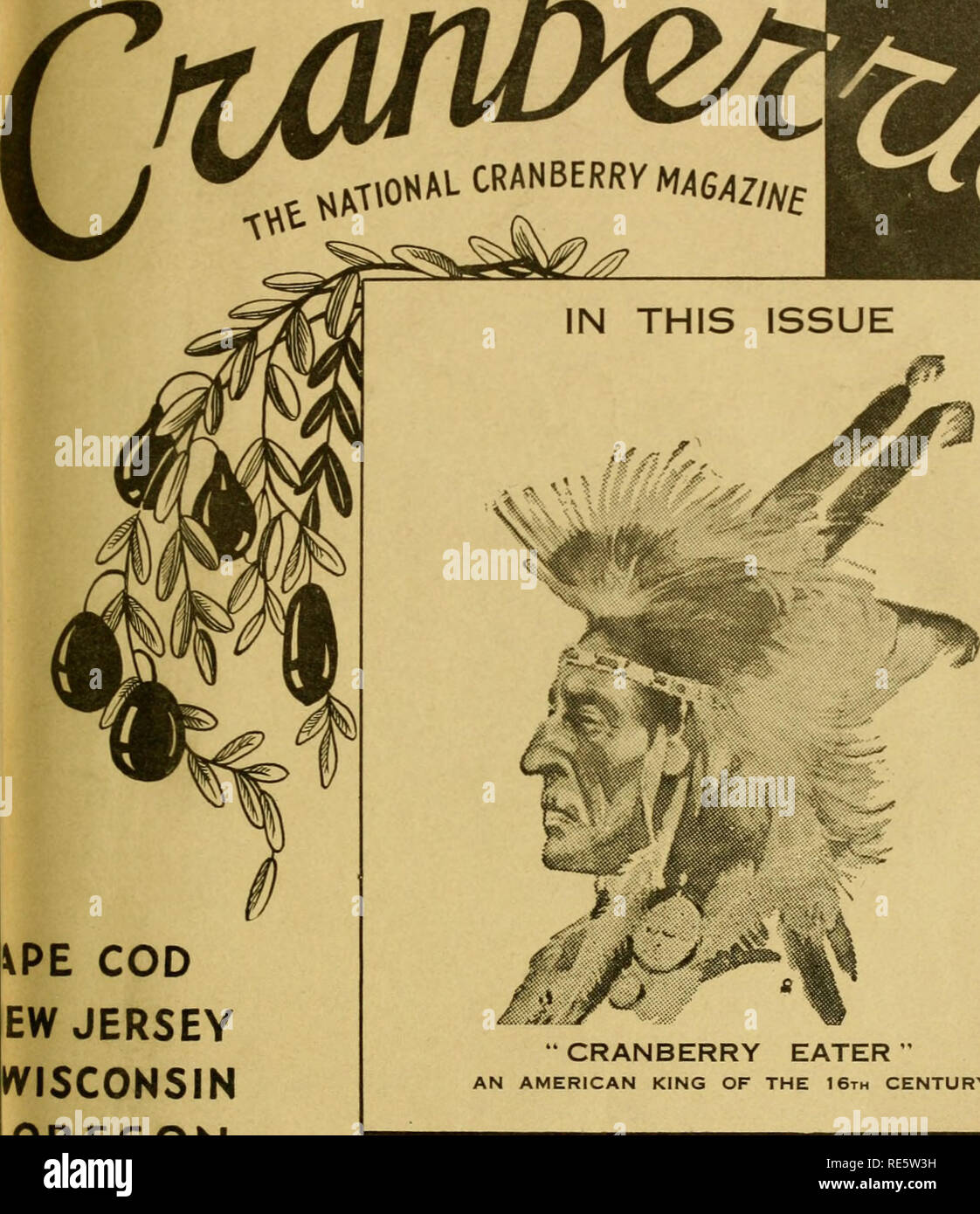 . Preiselbeeren;: die nationalen cranberry Magazin. Preiselbeeren. Präsentation einer 5.000.000 $. Ein Jahr der Industrie. ^ T0 NAL CRANBERRY MA6 AZ/NB VPE COD EW JERSEY WISCONSIN OREGON WASHINGTON "CRANBERRY ESSER" EINE AMERIKANISCHE KÖNIG DES 16. JAHRHUNDERTS Juli 1 9 3&lt; 20 c. Bitte beachten Sie, dass diese Bilder sind von der gescannten Seite Bilder, die digital für die Lesbarkeit verbessert haben mögen - Färbung und Aussehen dieser Abbildungen können nicht perfekt dem Original ähneln. extrahiert. Portland, CT [etc. ]: Taylor Pub. Co [etc. ] Stockfoto
