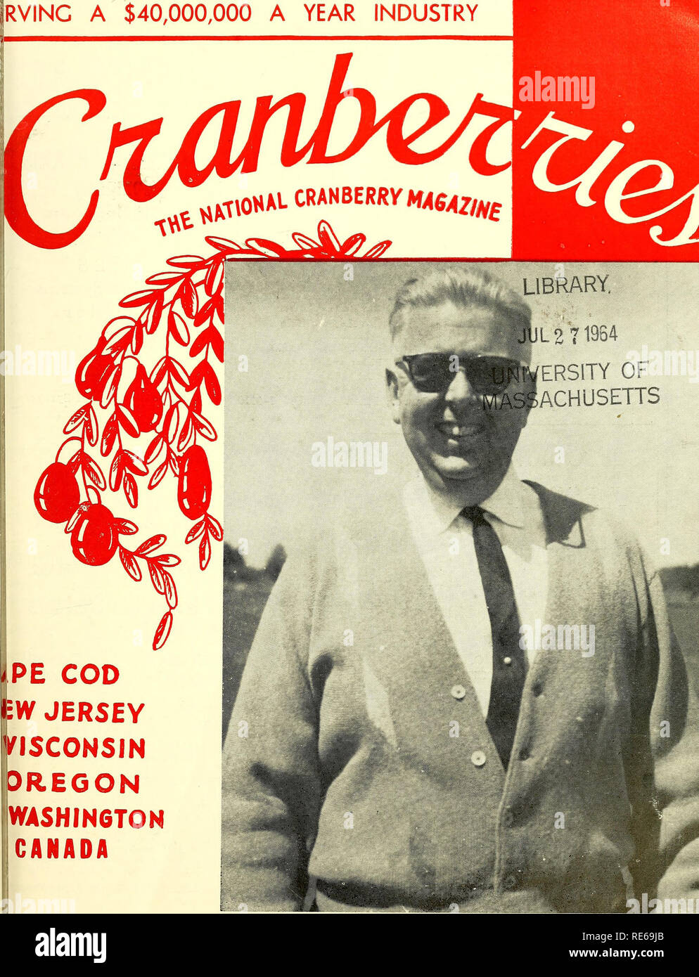 . Preiselbeeren;: die nationalen cranberry Magazin. Preiselbeeren. RVINC ein $ 40.000.000 PRO JAHR INDUSTRIE.jPE COD EW JERSEY VISCONSIN DREGON WASHINGTON KANADA FRANK O. GLENN, die Kraft hinter Fabelhafte Cranguyma Farmen. (CRANBERRIES Foto) 40 Cent JULI, 196 -. Bitte beachten Sie, dass diese Bilder sind von der gescannten Seite Bilder, die digital für die Lesbarkeit verbessert haben mögen - Färbung und Aussehen dieser Abbildungen können nicht perfekt dem Original ähneln. extrahiert. Portland, CT [etc. ]: Taylor Pub. Co [etc. ] Stockfoto