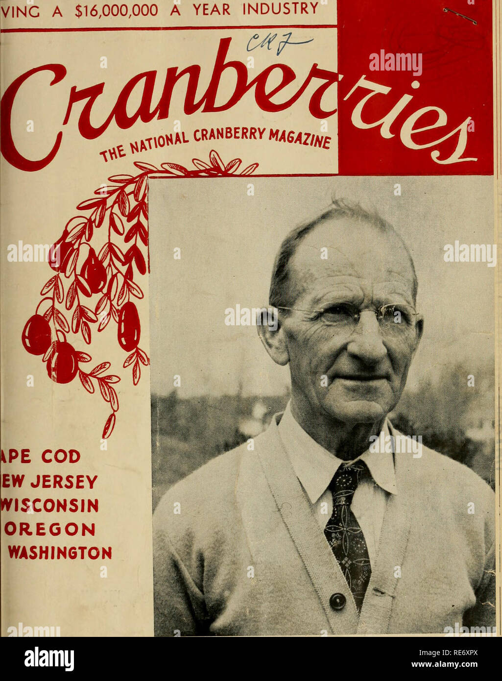 . Preiselbeeren;: die nationalen cranberry Magazin. Preiselbeeren. VINC ein $ 16.000.000 PRO JAHR INDUSTRIE. ? E COD EW JERSEY WISCONSIN OREGON WASHINGTON 30 Cent Juli, 1948 Robert S. HANDLICH, ich "top Cape Züchter (CRANBERRIES FOTO). Bitte beachten Sie, dass diese Bilder sind von der gescannten Seite Bilder, die digital für die Lesbarkeit verbessert haben mögen - Färbung und Aussehen dieser Abbildungen können nicht perfekt dem Original ähneln. extrahiert. Portland, CT [etc. ]: Taylor Pub. Co [etc. ] Stockfoto