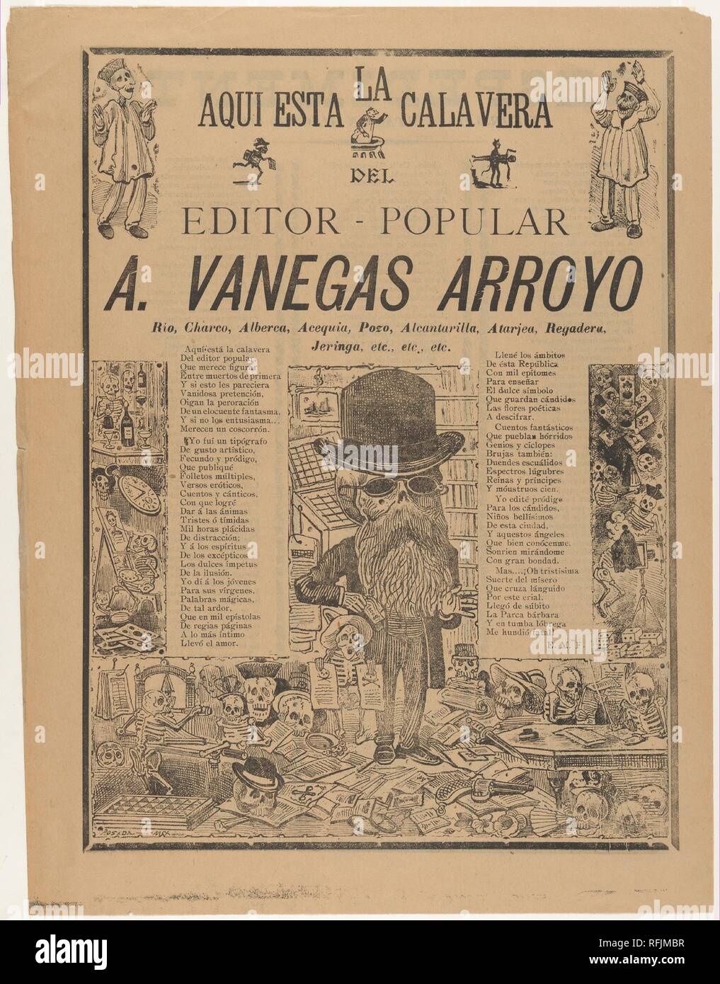 Das Skelett der Herausgeber des Menschen (Antonio Vanegas Arroyo). Artist: José Guadalupe Posada (Mexikanisch, 1851-1913). Maße: Blatt: 15 3/4 in. × 12 in. (40 × 30,5 cm). Herausgeber: Antonio Vanegas Arroyo (1850-1917, Mexikanisch). Datum: 1907. Die bärtige Skelett trägt einen Hut und Brille stellt Antonio Vanegas Arroyo, der viele von Posada prints veröffentlicht. Die Verse um das Bild Liste seiner Publikationen. Der kommerzielle Erfolg wird durch die 000-Dollar-Schein in seiner rechten Hand haltend. Wie humorvolle Spöttisch von einem Mann, der war ein Freund und Förderer der Posada ist Teil der s Stockfoto