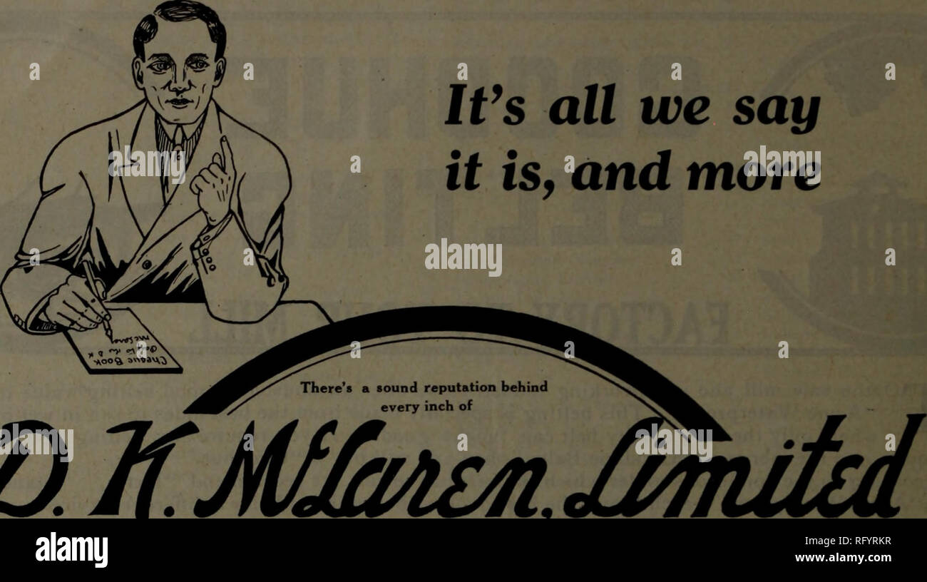 . Kanadische Forstindustrie Januar-Juni 1919. Holzschlag; Wälder und Forstwirtschaft; Wald; Wald - zellstoffindustrie; Holz verarbeitenden Industrien. 62 KANADA LUMBERMAN UND WOODWORKER Februar 1, 1919 Ifs alles, was wir sagen, es ist und noch mehr. Echte EICHE GEGERBT jetzt eine große Menge an Strom reibungslos übertragen wird, effizient und ohne Abfälle, D.K. McLaren Belting ist still an der Arbeit, die die Kraft von mächtigen Maschinen. Ingenieure sind vertrauensvolle diese Trans- mitter der Macht, weil sie pro-ven sein Wert. Sie wissen, dass D.K. McLaren kann angewiesen werden, konsequent zu sein gutes unterstützen Stockfoto