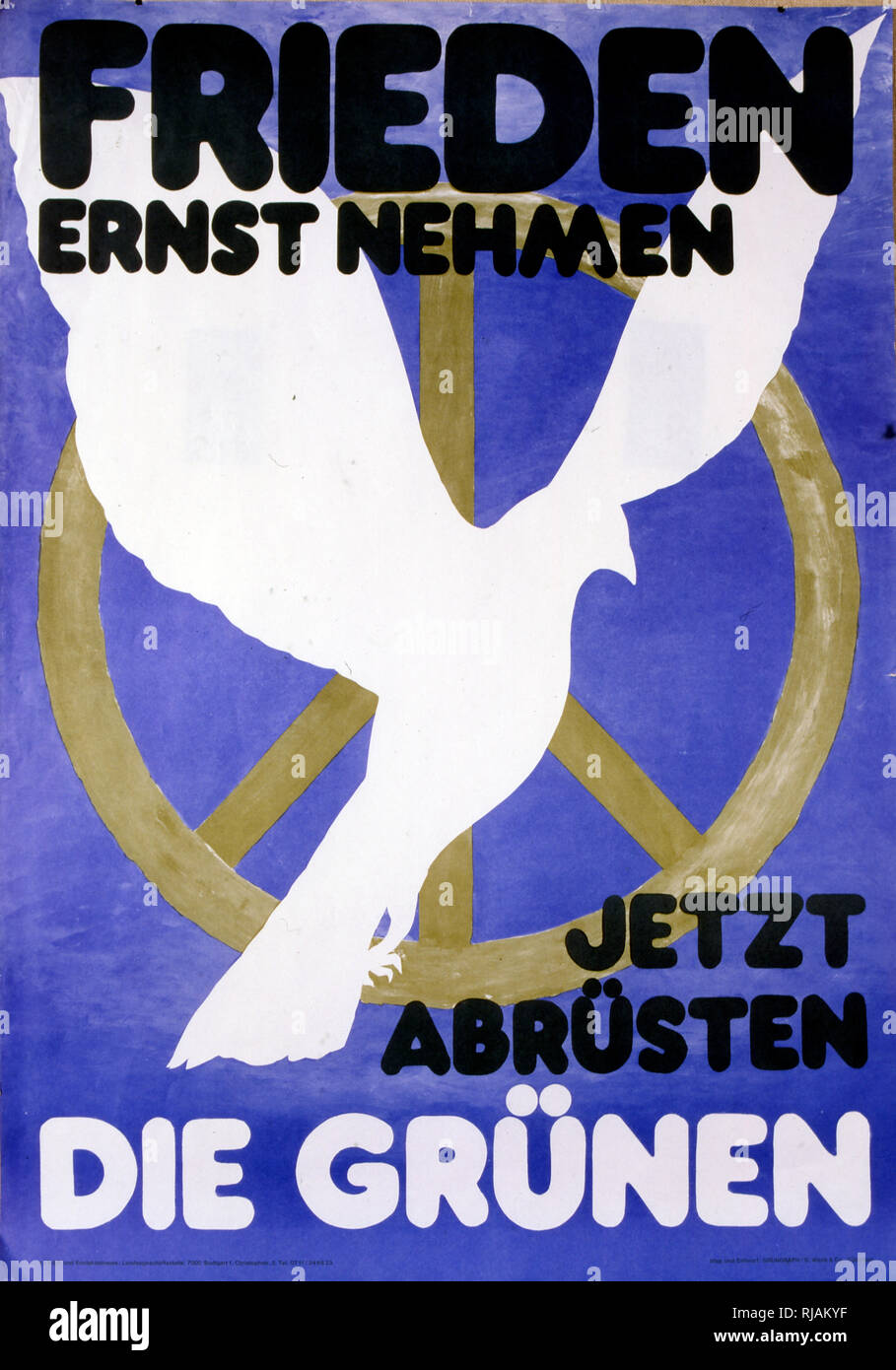 Frieden Ernst nehmen, jetzt abrusten "Frieden ernst nehmen, jetzt Entwaffnen" Poster mit den deutschen Grünen ausgestellt, die für die nukleare Abrüstung 1981 Stockfoto