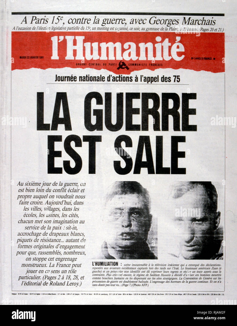 La guerre est Verkauf (die schmutzigen Krieg), anti-Krieg Schlagzeile in 'l'Humanité' einer französischen Zeitung, 2 nnd Januar 1991 betreffend erfasst uns Piloten während des Golfkriegs (2. August 1990 - 28. Februar 1991). Unter dem Codenamen Operation Desert Shield und Desert Storm, der Krieg von den Alliierten Streitkräften geführt aus 35 Nationen von den Vereinigten Staaten gegen den Irak als Reaktion auf die irakische Invasion und Annexion Kuwaits. die bilder Französisch eingereicht Kommandanten und die französische Regierung unter Präsident Mitterrand zeigen. Stockfoto