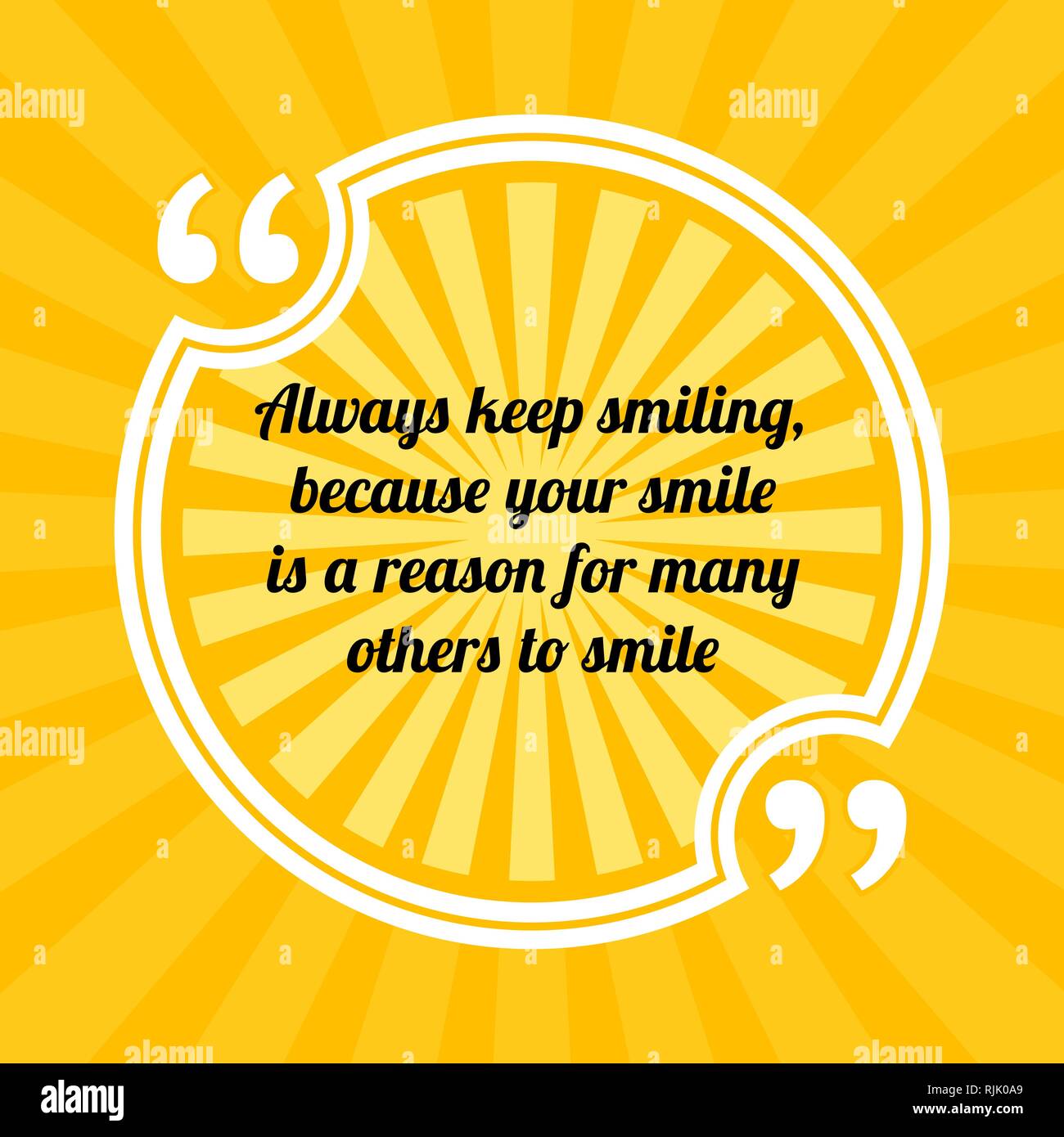 Inspirational motivational Zitat. Immer ein Lächeln auf den Lippen halten, weil ihr Lächeln ein Grund für viele andere zu lächeln. Sonnenstrahlen zitat Symbol auf gelbem backgr Stock Vektor