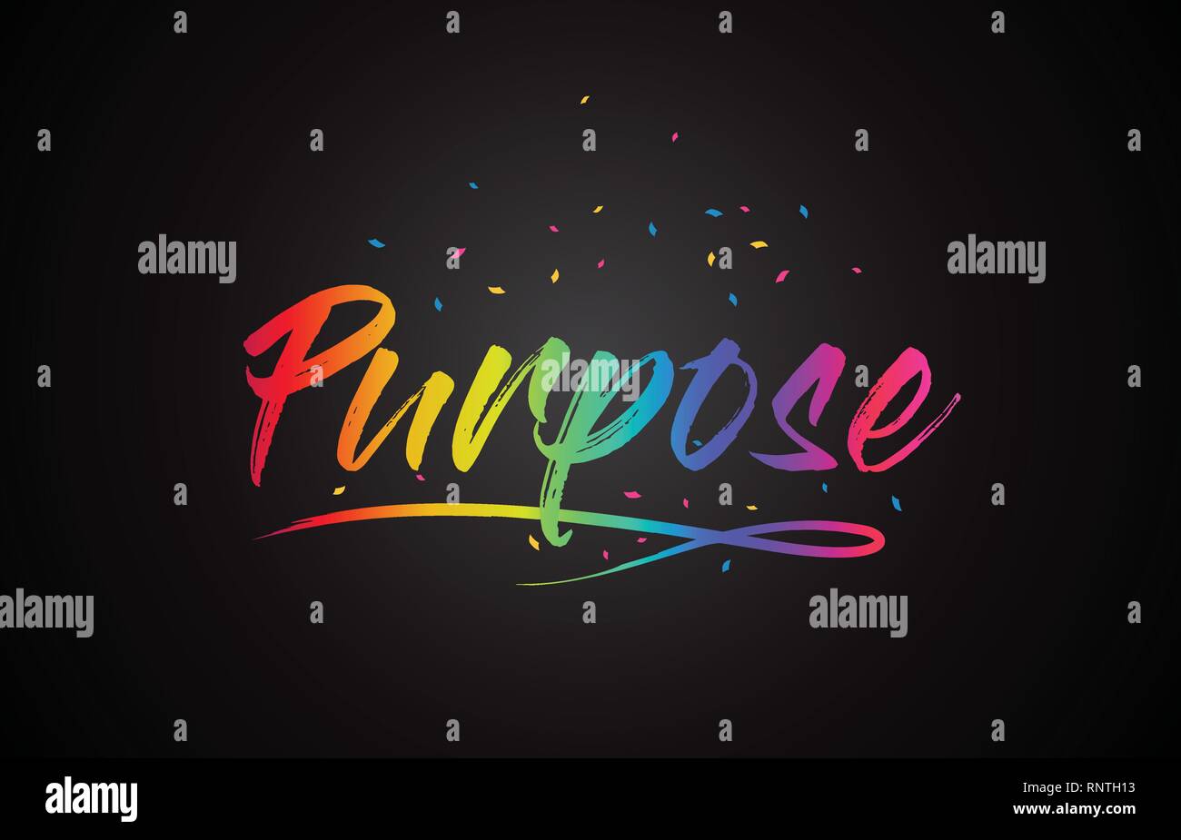 Zweck Wort Text mit handschriftlichen Rainbow lebendige Farben und Konfetti Vector Illustration. Stock Vektor