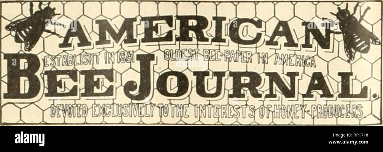 . American bee Journal. Biene Kultur; Bienen. 456 AMERICAN BEE JOURNAL. Juli 20, 1899. GEORGE W. YORK, Editor.. PUBLISHT WÖCHENTLICHE BV George W. York &Amp; Unternehmen, 118 Michigan St., Chicago, III. Ein Dollar pro Jahr. "^Sfi BELEGEXEMPLAR KOSTENLOS. [Eingetragen am Post-Office an chicag-o als Second-Class Mail.] United States Bee-Keepers' Association. Org-anized die Ausübung der Bienenzucht zu fördern; die Interessen der Imker zu fördern; ihre Mitglieder zu schützen; die Verfälschung von liouej zu verhindern; und die unehrlichen Honig - Kommission Männer zu verfolgen. Afembersiiip J^^ "Ee-l. OO ti&amp; ich "Aj Stockfoto