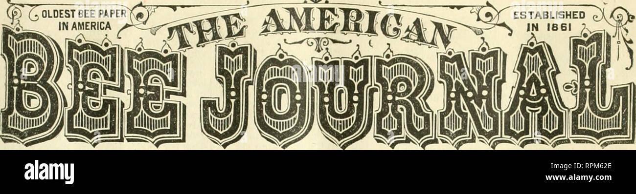 . American bee Journal. Biene Kultur; Bienen. .?""".. DEYOTED AUSSCHLIESSLICH AUF PROGRESSIVE BIENE KULTUR. VoL. XVIII. Chicago, 111., Dezember 6,1882. Nr. 49. Jeden Mittwoch von Thomas C. NEWMAN, Editor und Phopkietok, 025 West Madison ST., Chicago, Ill veröffentlicht. Bei der KS. OO ein ITenr * im Voraus. U^ Jede Person sendlnR ein Club von sechs ist berechtigt, eine zusätzliche Kopie (wie der Club) gesendet Ui jede gewünschte Adresse. Ansichtsexemplare fmaished frei. George Nachbar &Amp; Söhne, London, England, sind unsere autorisierten aKents forKurope. PostuKe nach Europa 50 Cent extra. Bei Chicago post Bnttred als zweiter Klasse n^Angelegenheit. Zu Stockfoto