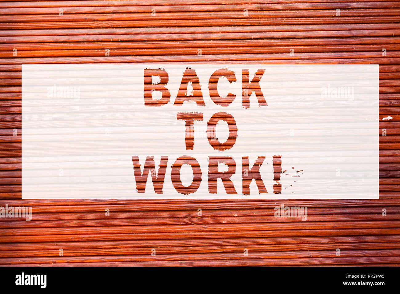Schreiben Hinweis Übersicht Zurück zur Arbeit. Business foto Präsentation Zurück zu Job Ende der Ferien oder Freizeit Brick Wall Kunst wie Graffiti Motiva Stockfoto