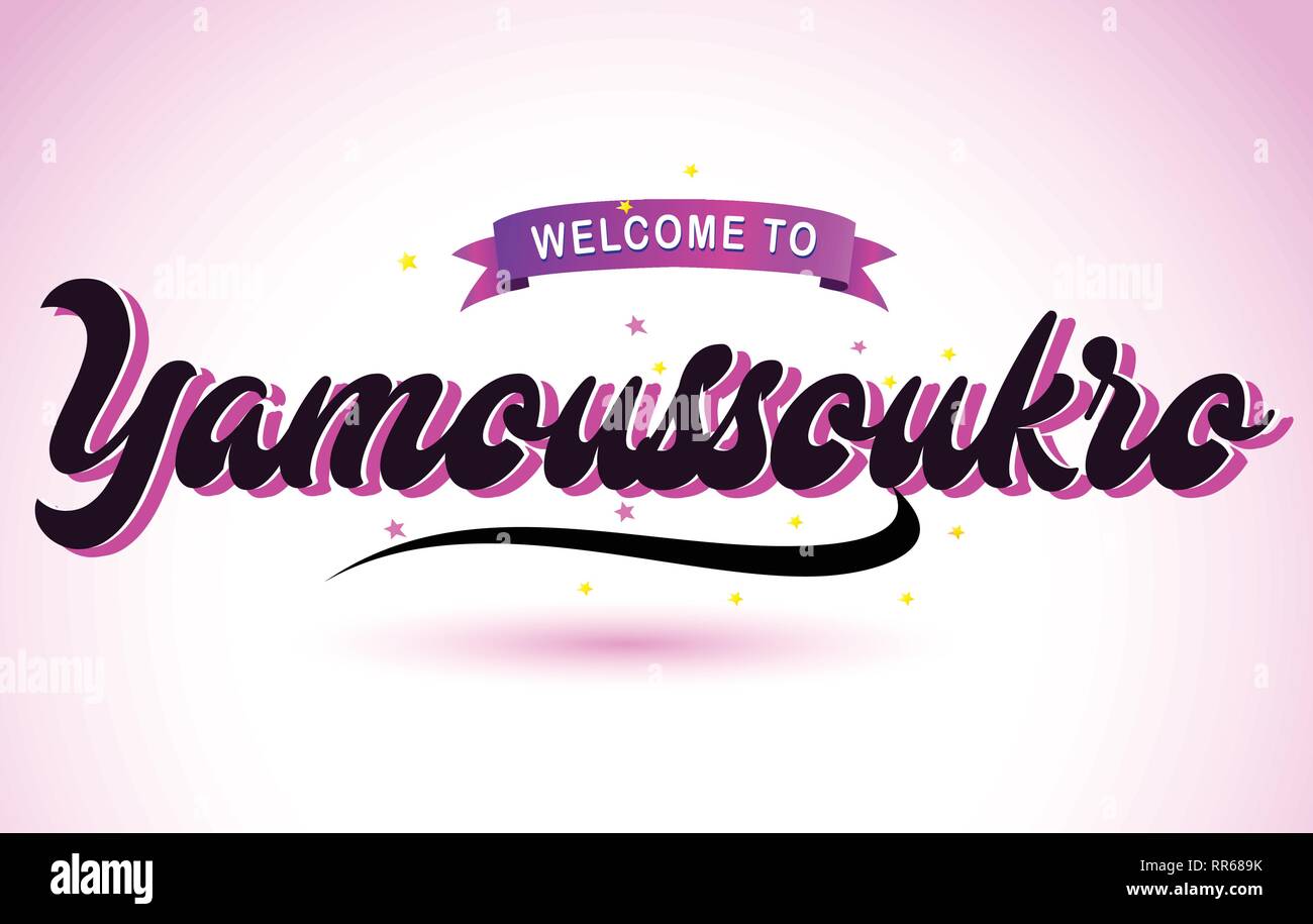 Yamoussoukro Willkommen bei kreativen Text handgeschriebene Schrift mit Lila Rosa Farben Design Vector Illustration. Stock Vektor