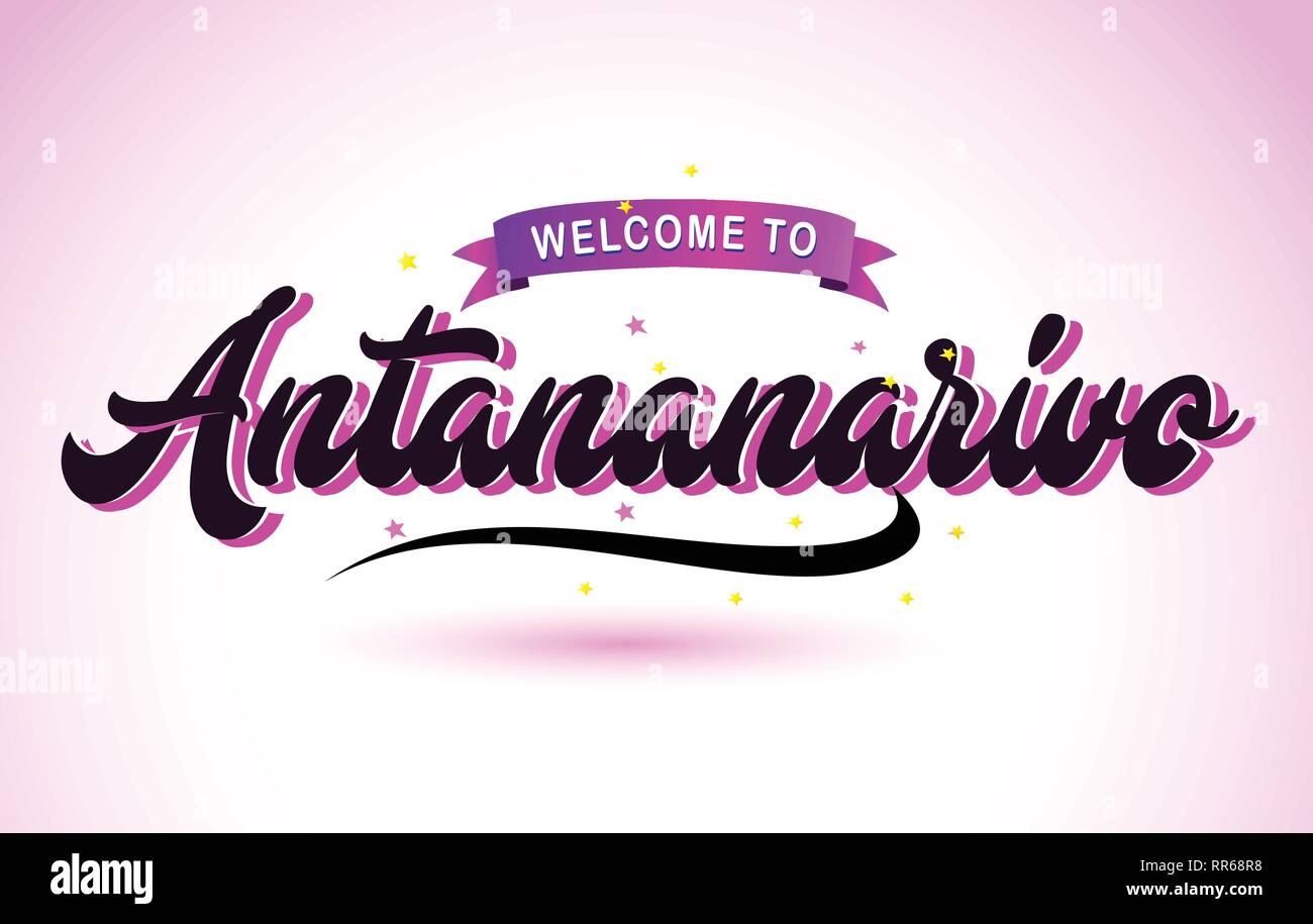 Antananarivo Willkommen bei kreativen Text handgeschriebene Schrift mit Lila Rosa Farben Design Vector Illustration. Stock Vektor