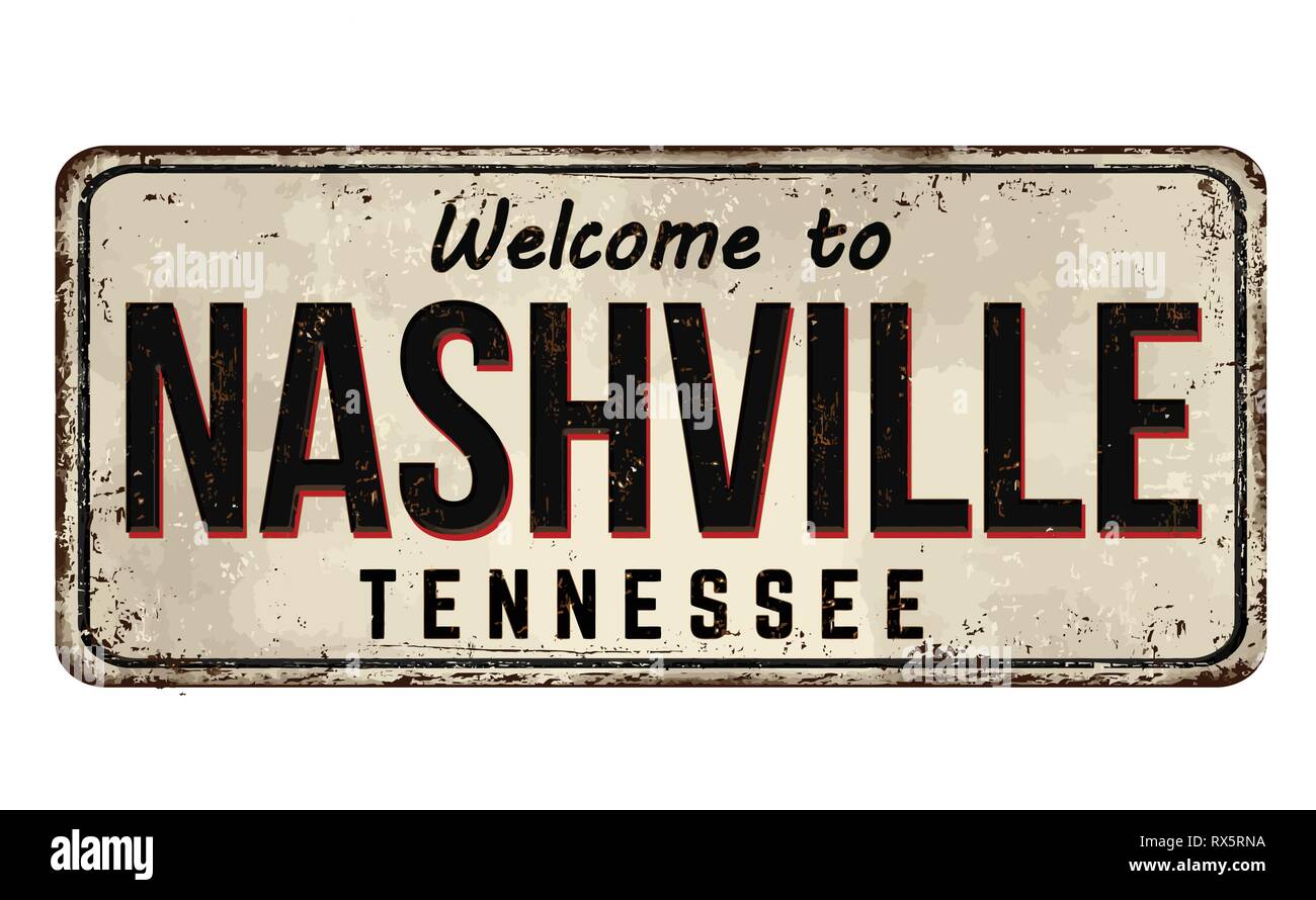 Nach Nashville vintage rostiges Metall Zeichen auf weißem Hintergrund Willkommen, Vector Illustration Stock Vektor