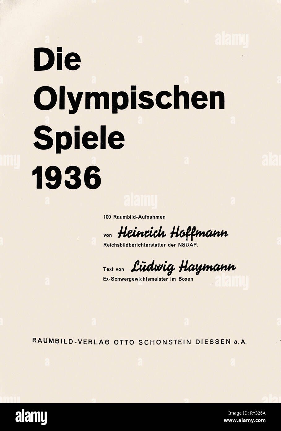 Olympischen Spielen 1936 Berlin - Titelseite die Olympischen Spiele 1936 von Heinrich Hoffmann Fotografie Ludwig Haymann Text Raumbild Verlag 1936 Stockfoto