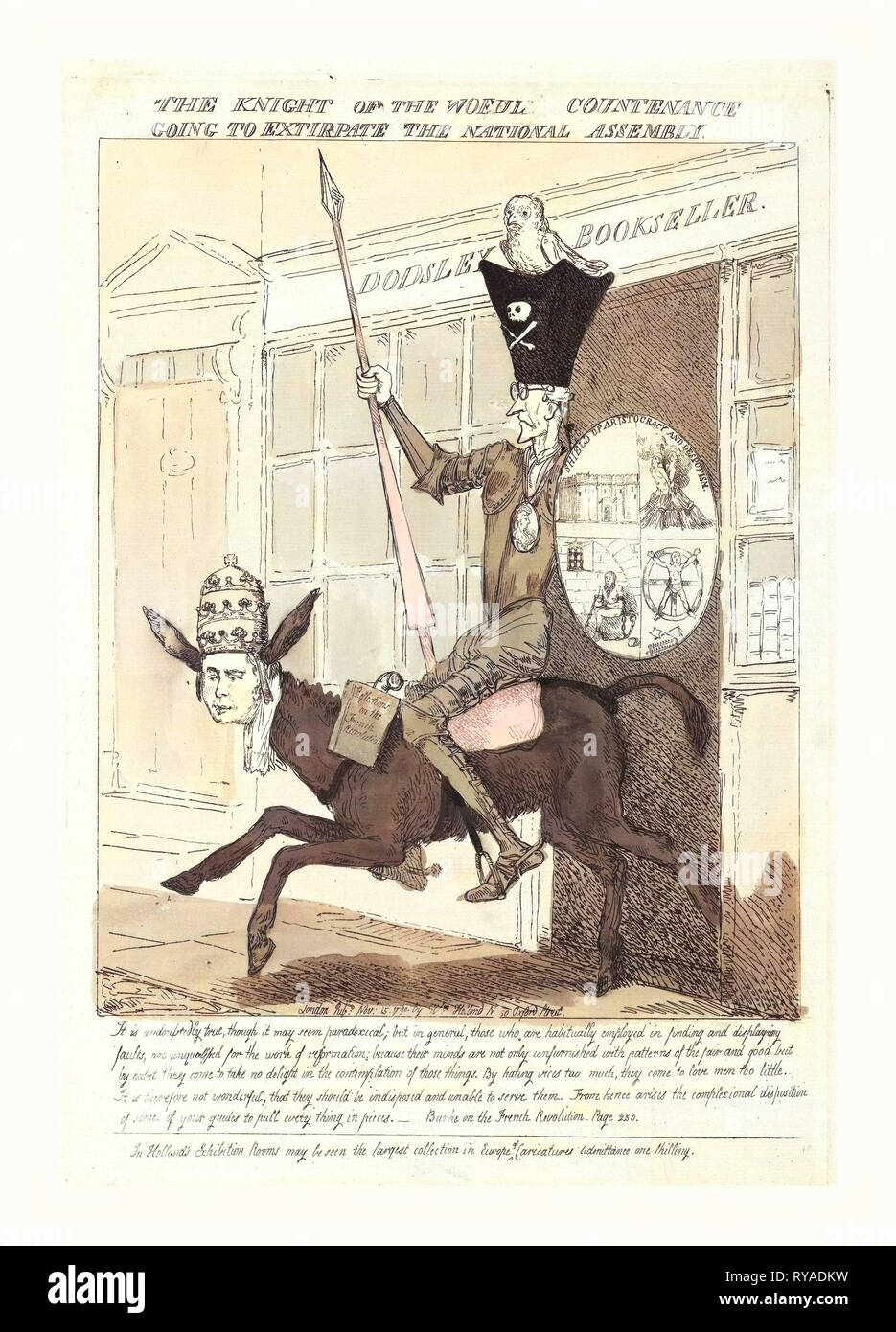 Der Ritter der traurigen Gestalt, die Nationalversammlung, Edmund Burke, wie Don Quixote zu Extirpate, Rüstung tragen, mit Lanze und Schild mit der Beschriftung Schild des Adels und Despotismus, Reiten ein Esel, die sich aus dem Tor zur Dodsley Buchhändler der Verleger von Burke's Reflexionen über die Französische Revolution, die aus dem Horn des Sattels hängt. Der Leiter der Esel, der ein menschliches Angesicht hat und trägt den Triple-Tiered Krone des Papstes, dargestellt auf dem Schild sind Szenen von Folter und Tod, und ein Blick auf die Bastille Stockfoto