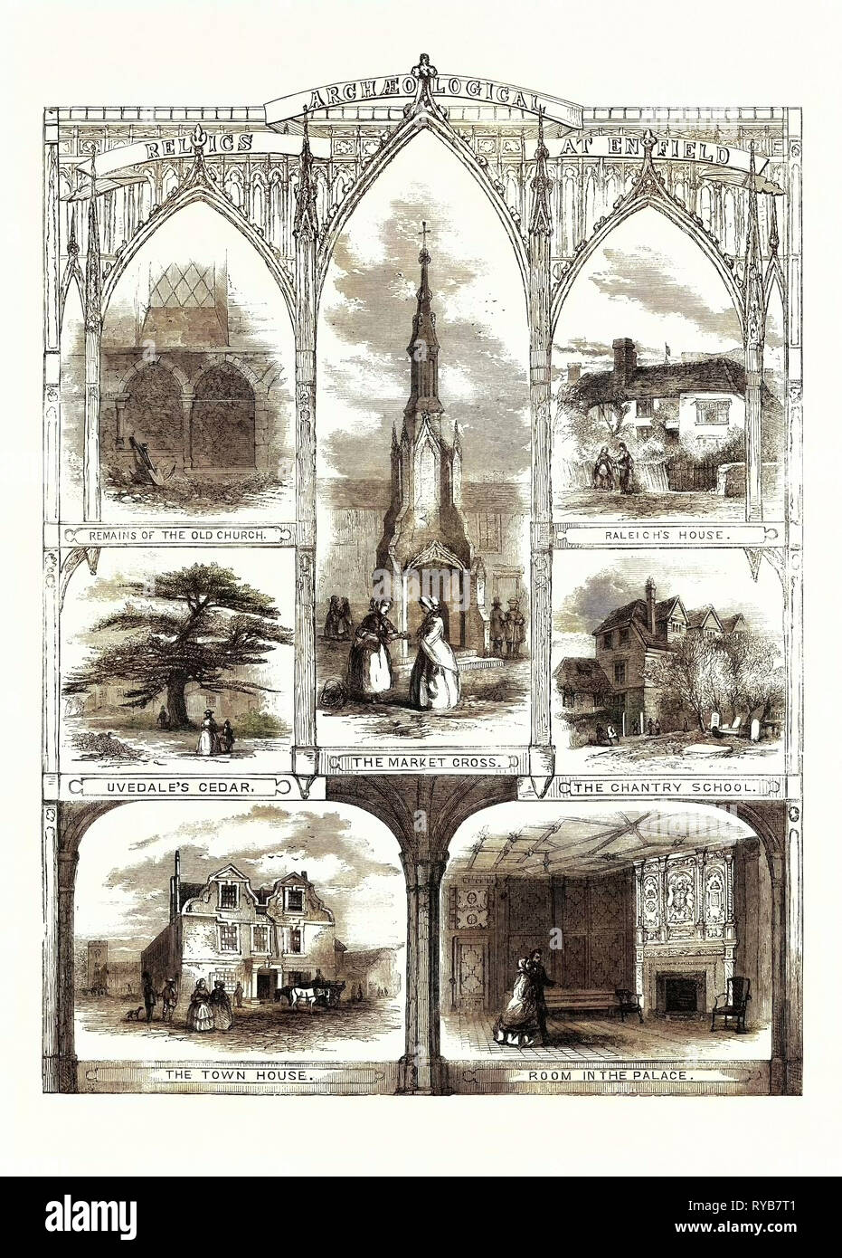 Archäologische Relikte am Enfield: Überreste der alten Kirche, Raleigh's House, Uvedale der Zeder, die Market Cross, die chantry Schule, das Stadthaus, Zimmer im Palast, UK, 1858 Stockfoto