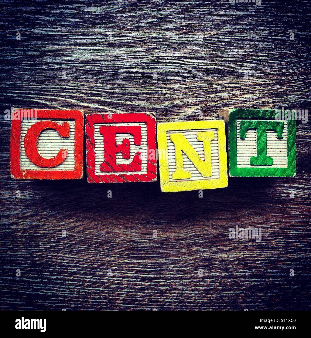 CENT Wort getan mit Holz-Block Buchstaben Stockfoto