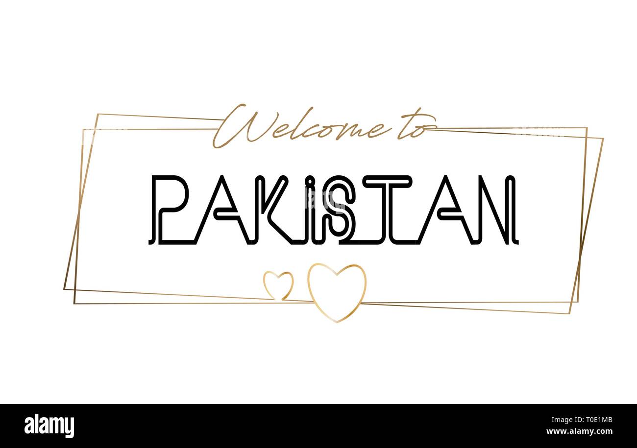 Pakistan Willkommen bei Text Neon Schrift und Typografie. Wort für Logo, Emblem, Symbol, Karte, Postkarte, Logo, Banner mit drahtgebundenen Golden Frames und Herzen D Stock Vektor