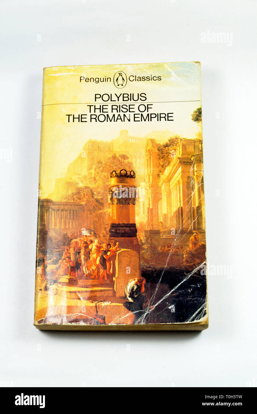 Penguin Classics der Aufstieg des Römischen Reiches durch Polybius Stockfoto
