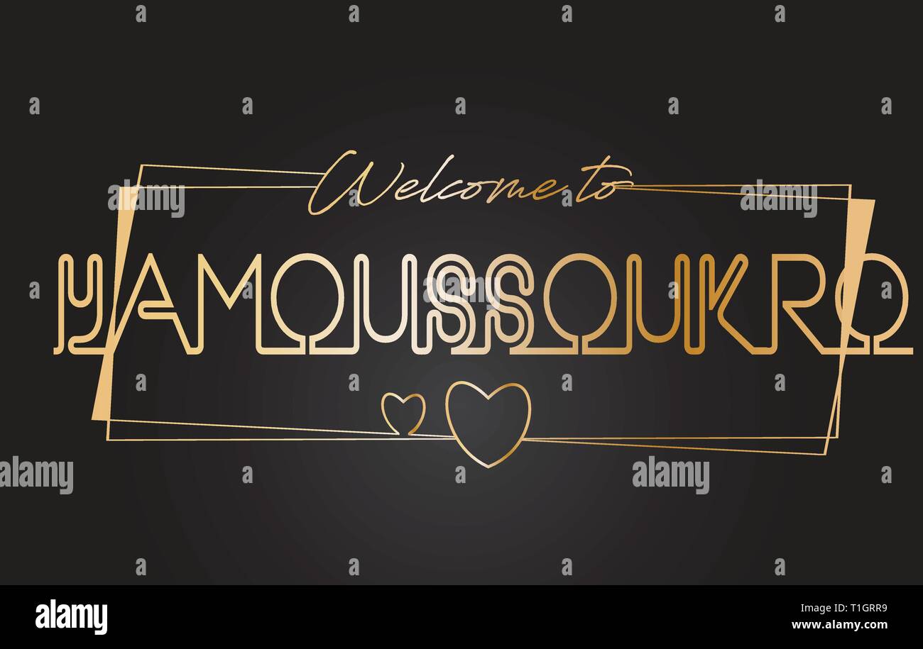 Yamoussoukro Willkommen bei Golden text Neon-Schriftzug Typografie mit Kabelgebundenen Golden Frames und Herzen Design Vector Illustration. Stock Vektor