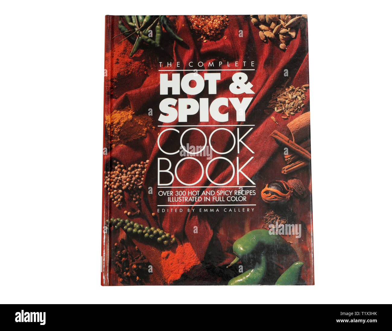 Vordere Abdeckung, heiß und würzig Kochbuch, von Emma Callery Stockfoto