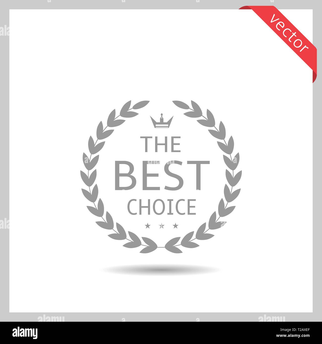 Beste Wahl Symbol. Lorbeerkranz label Abzeichen isoliert, Vektor, Abbildung Stock Vektor