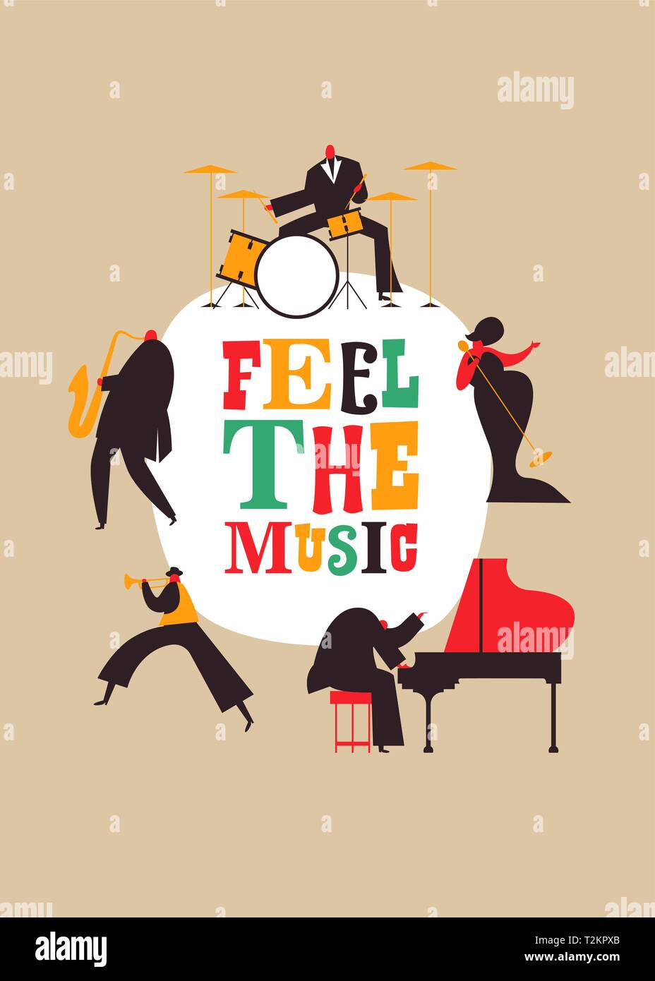 Fühlen Sie die Musik Konzept poster Abbildung: Mitte des letzten Jahrhunderts Retro Stil Typografie mit Jazz Band. Mit Klavier, Trompete, Schlagzeug, Saxophon und Stock Vektor