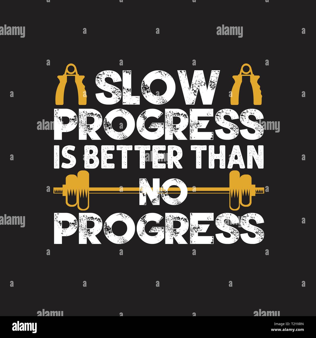 Fitness Angebot. Langsame Fortschritte ist besser als gar kein Fortschritt. Stock Vektor