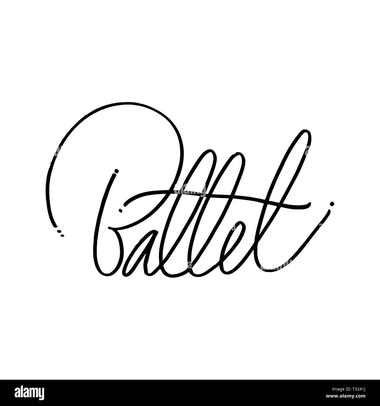 Handgezeichneten Schriftzug. Ballett Kalligraphie. Hand Made Abbildung Stockfoto