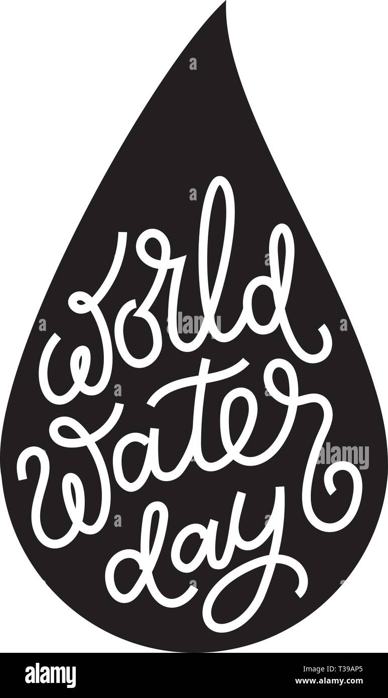 Weltwassertag Hand schriftliche Einschreibung in Wassertropfen geformt. Hand Schrift, Kalligraphie, Karte, Banner, Poster, isolierte Form. Stock Vektor