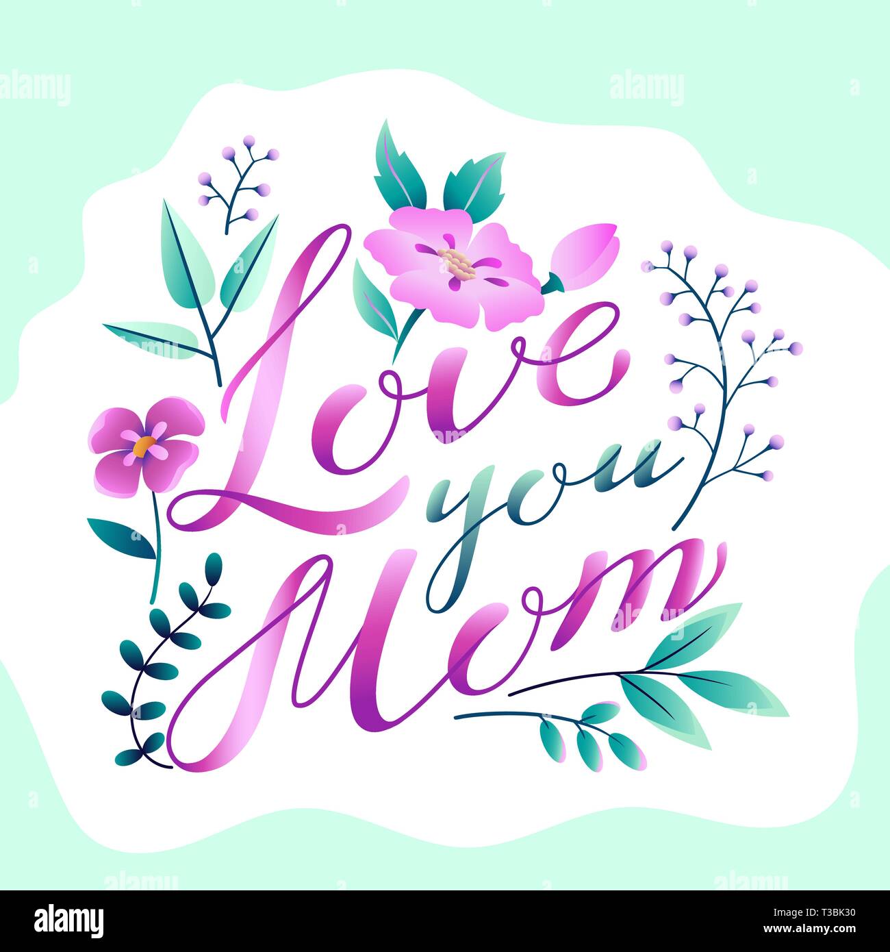 Glückliche Mütter Tag Grüße design Schriftzug Love You Mom mit Pflanzen und Blumen Rahmen Stock Vektor