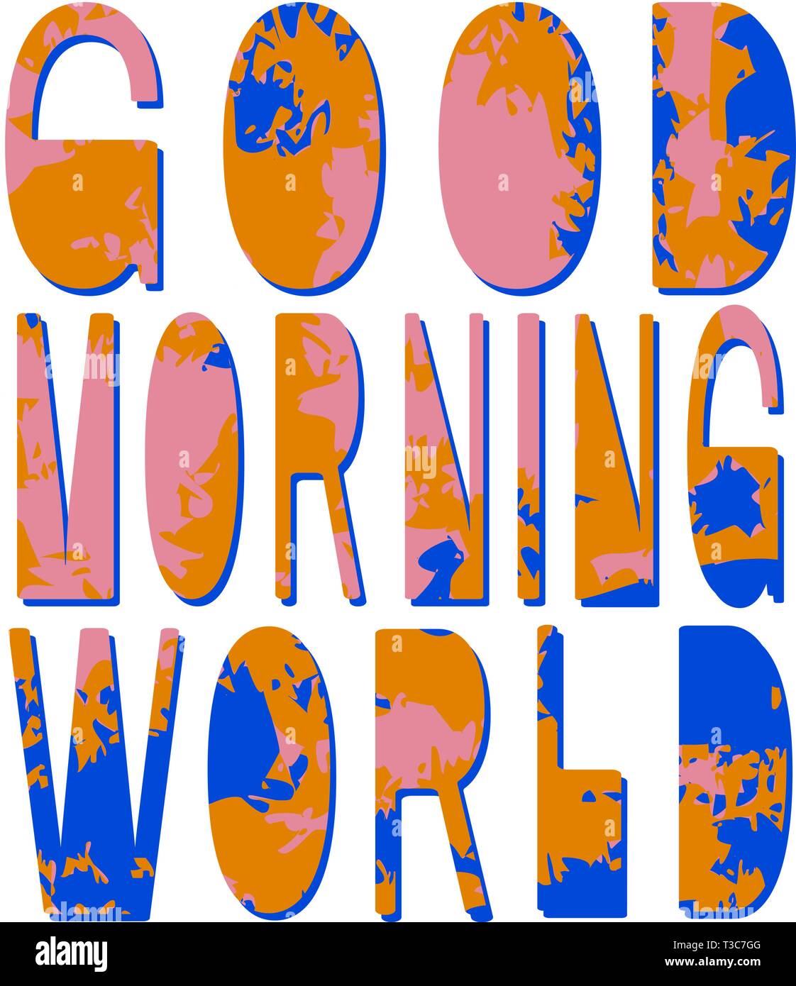 Good Morning World - Inschrift. Farbige Inschrift, 3 Farben. Handzeichnung, Isolieren, Beschriftung, Typografie, Schriftbearbeitung. Für Poster, Karten. Stock Vektor