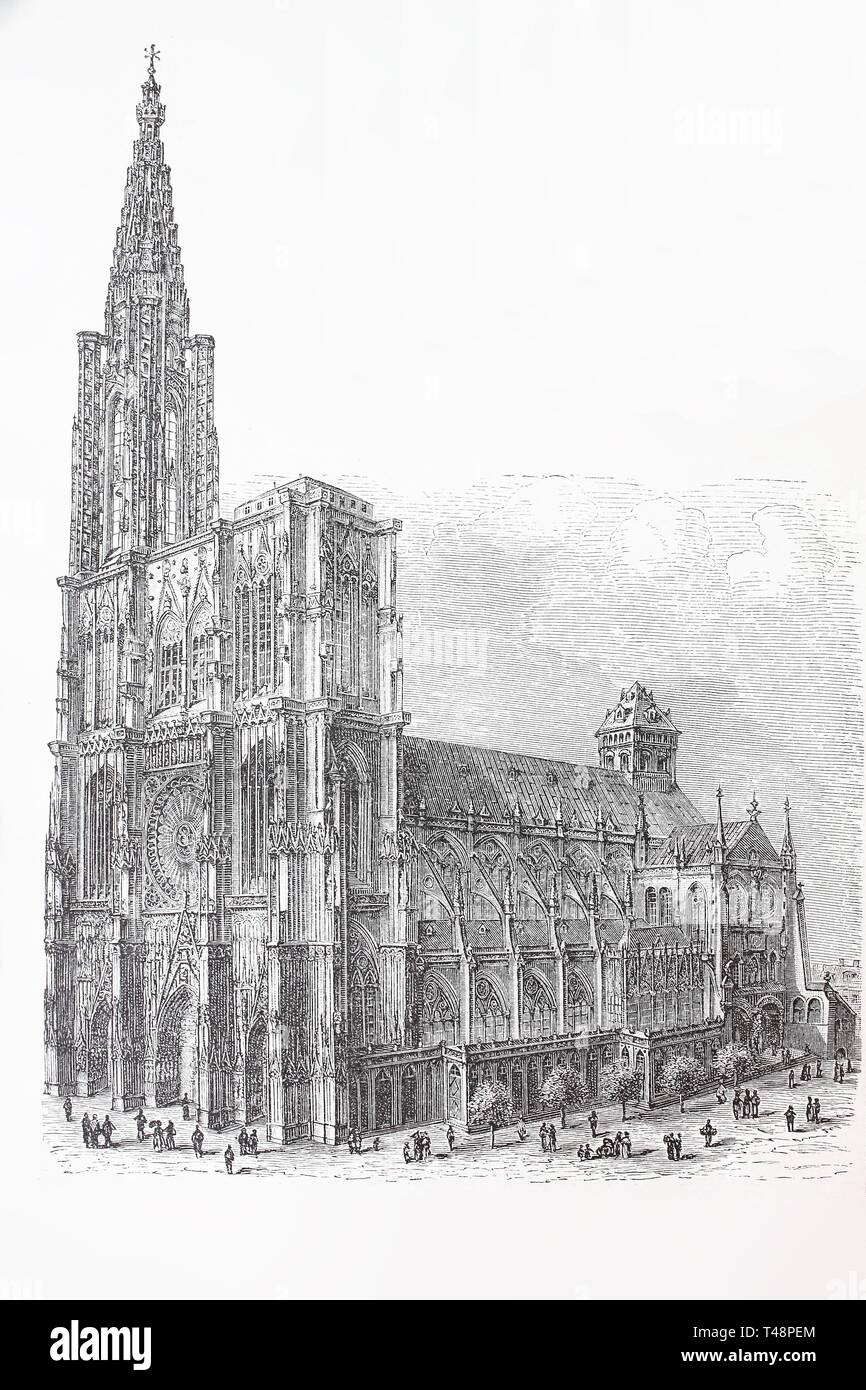Kathedrale von Straßburg oder die Kathedrale Unserer Lieben Frau von Straßburg, Elsass, 1889, historische Holzschnitt, Frankreich Stockfoto