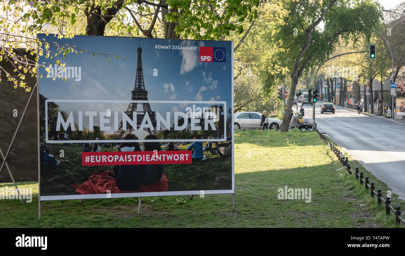 BERLIN, DEUTSCHLAND - 16 April 2019: Zusammenarbeit der EU Plakat der SPD für die Wahlen zum Europäischen Parlament in Berlin, Deutschland Stockfoto