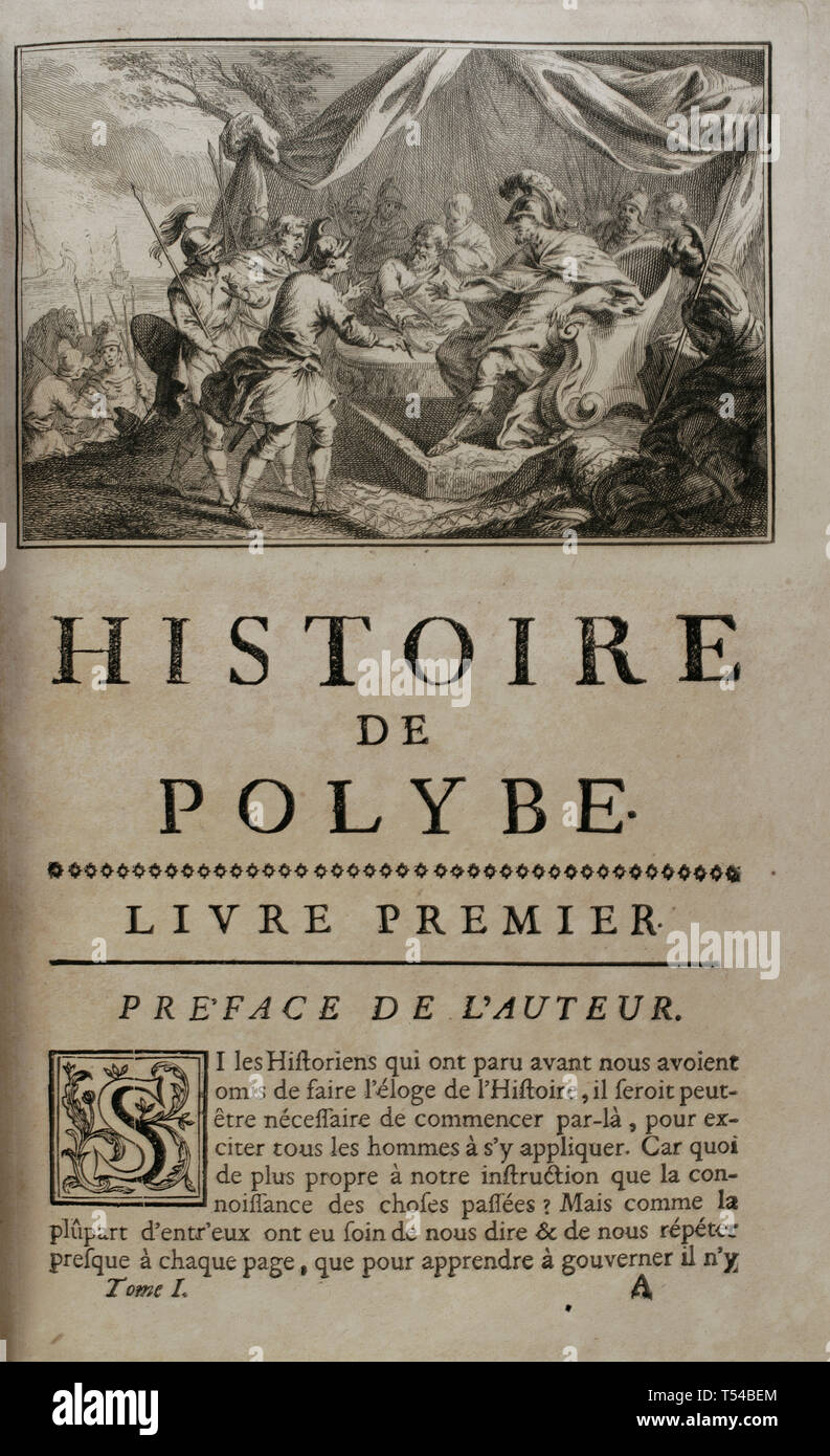 Geschichte von polybius. Band I Französische Ausgabe aus dem Griechischen von Dom Vincent Thuillier übersetzt. Kommentare der militärischen Wissenschaft angereichert mit kritischen und historische Notizen von M. de Folard. Paris, Chez Pierre Gandouin, Julien-Michel Gandouin, pierre-francois Giffart und Nicolas-Pierre Armand, 1727. Drucken von Jean-Baptiste Lamesle. "Traite de La Colonne' (Vertrag von der Spalte). Wie Form und in Kämpfen. Vorwort des Autors. Stockfoto