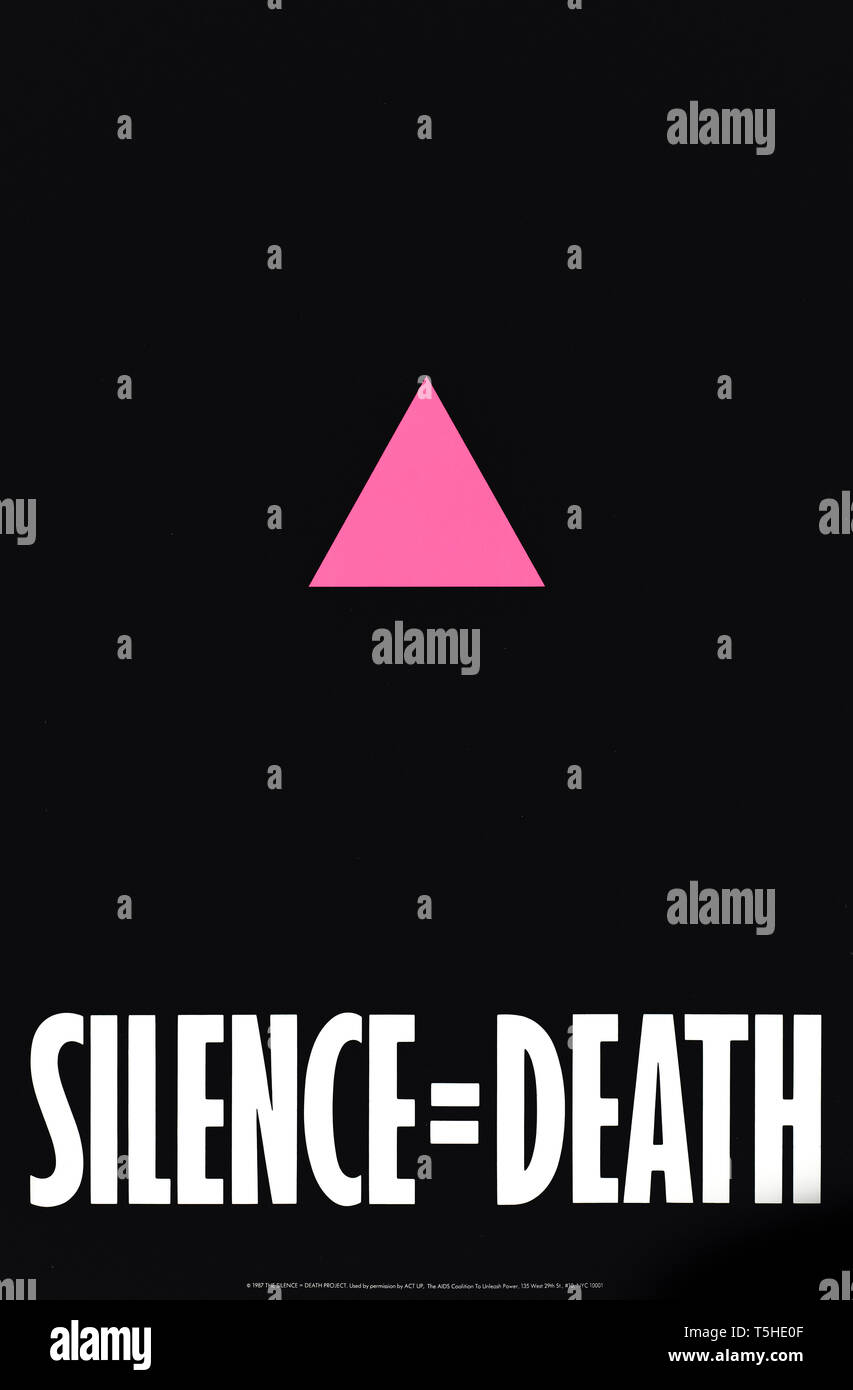 Stille = Tod 1987 Plakat der ACT-UP (AIDS Coalition zu Entfesseln der Kraft) und in NEW YORK angezeigt das Bewusstsein für AIDS und die Untätigkeit der amerikanischen Regierung kritisieren zu publizieren, Maßnahmen gegen die wachsende Epidemie oder. Stockfoto