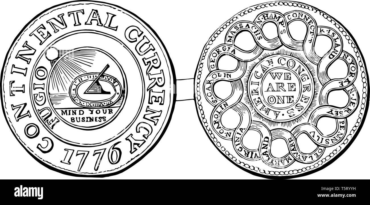 Das Bild zeigt erste Geld Handwerk durch die Vereinigten Staaten. Continental Währung, 1776 auf der Münze geschrieben, vintage Strichzeichnung oder Gravur Abbildung. Stock Vektor