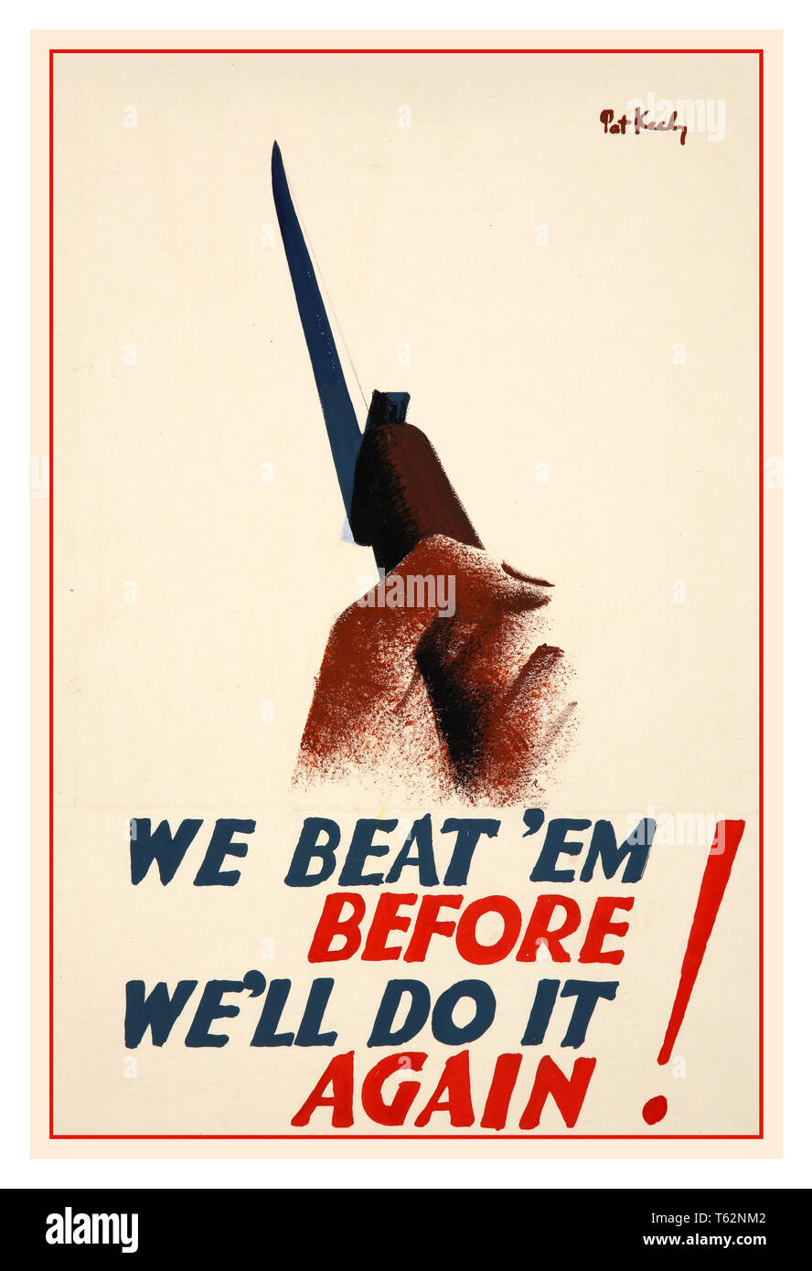 Vintage British WW2 Propaganda Poster' Wir Beat'em vor. Wir werden es wieder tun!" durch renommierte Krieg Künstlerin Pat Keely 1940 s Stockfoto