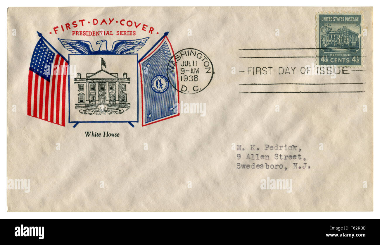 Uns historische Umschlag: Abdeckung mit Gütesiegel Presidential Serie, Weißes Haus, Briefmarke vier und einen halben Cent, Stornierung am ersten Tag der Ausstellung, 1938 Stockfoto