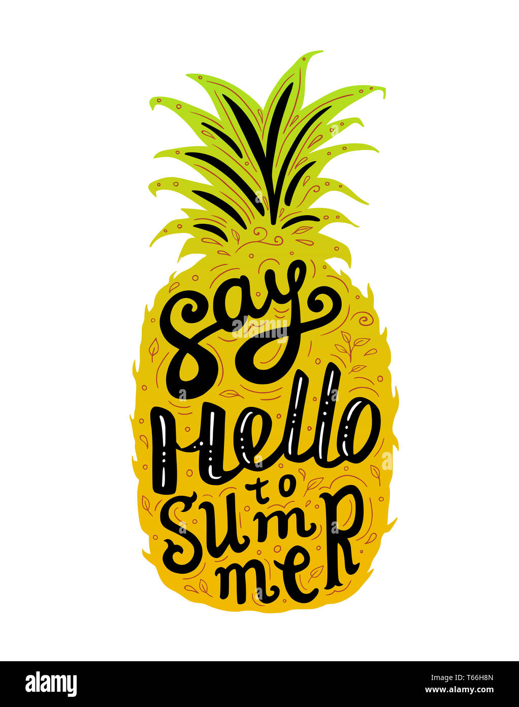 Hand süße reife Ananas gezeichnet und Beschriftung auf weißem Hintergrund. Tropische und Sommer Banner. Sagen Sie hallo zu Sommer Konzept. Stockfoto