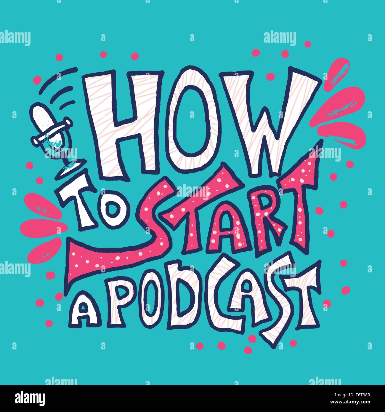 Wie man einen Podcast Karte mit Zitat mit Dekoration beginnen. Banner Vorlage mit handschriftlichen Schriftzug und podcast Designelemente. Titel für Artikel, ad, Stock Vektor