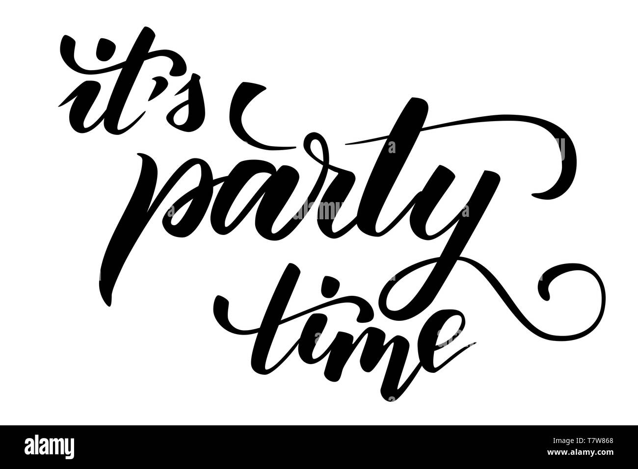 Handschriftliche Pinsel Kalligraphie seine Party Time Stock Vektor