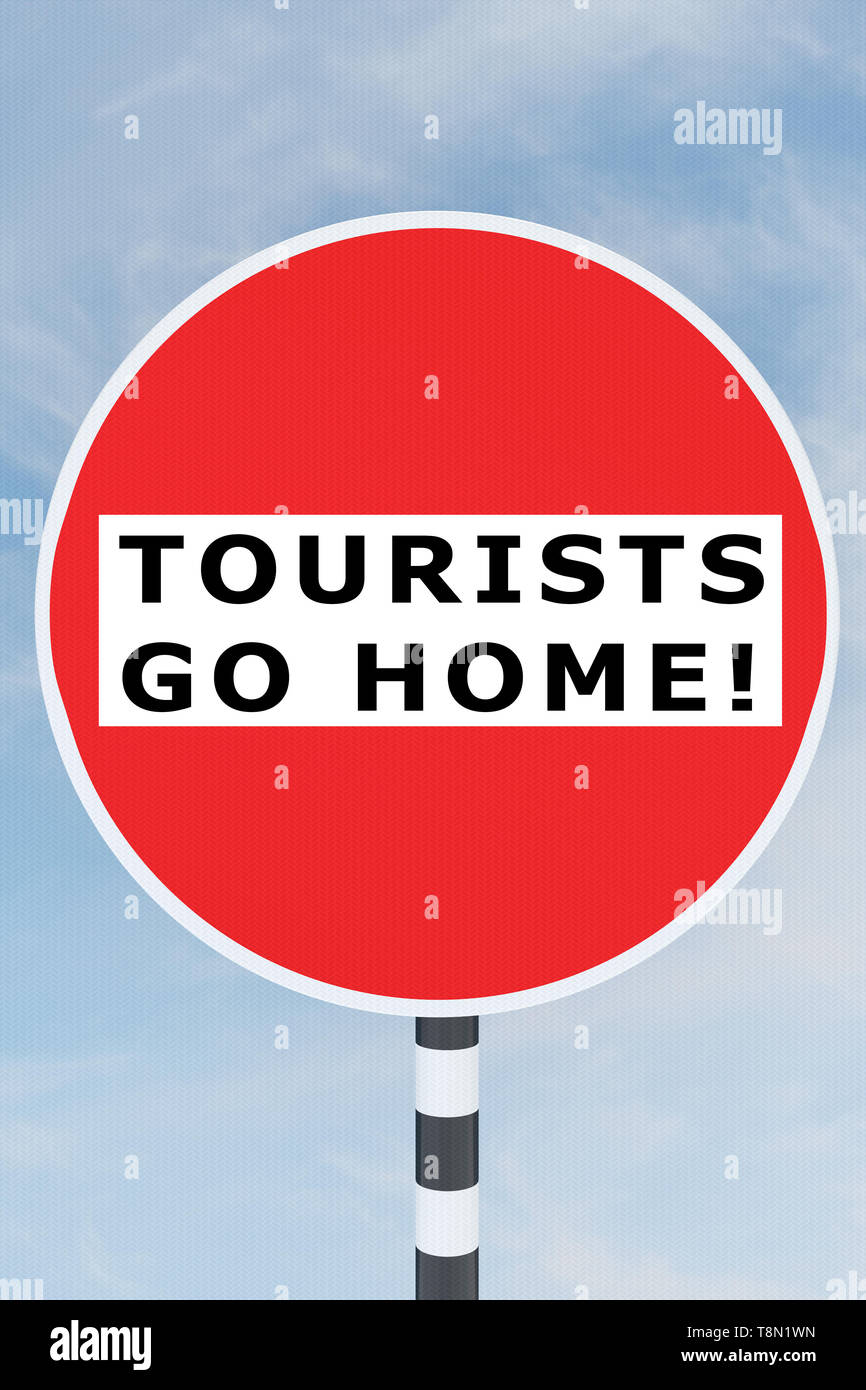 3D-Abbildung der Touristen GO HOME! Titel auf Kein Eintrag Schild Stockfoto