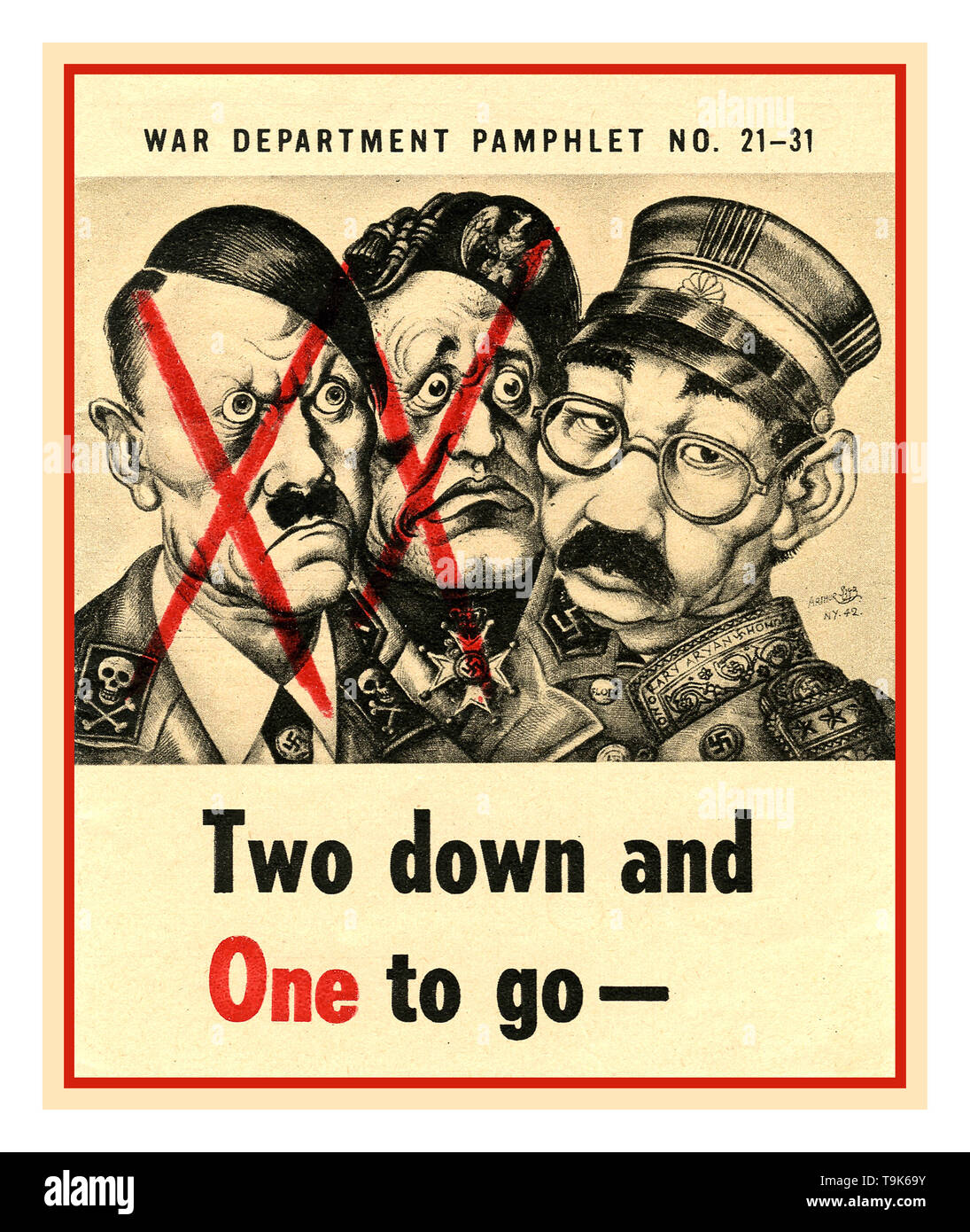 Vintage WW2 Propaganda Poster Broschüre "Zwei unten und eins zu gehen.." Zwei Achse Leader mit einem mehr zu gehen. Krieg Abteilung flugschrift Nr. 21-31 mit einer Illustration von Adolf Hitler, Kaiser Hirohito und Benito Mussolini. Für die USA Krieg Abteilung am 28. April 1945 veröffentlicht wurde, Stockfoto
